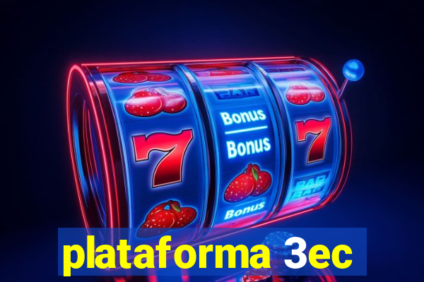 plataforma 3ec